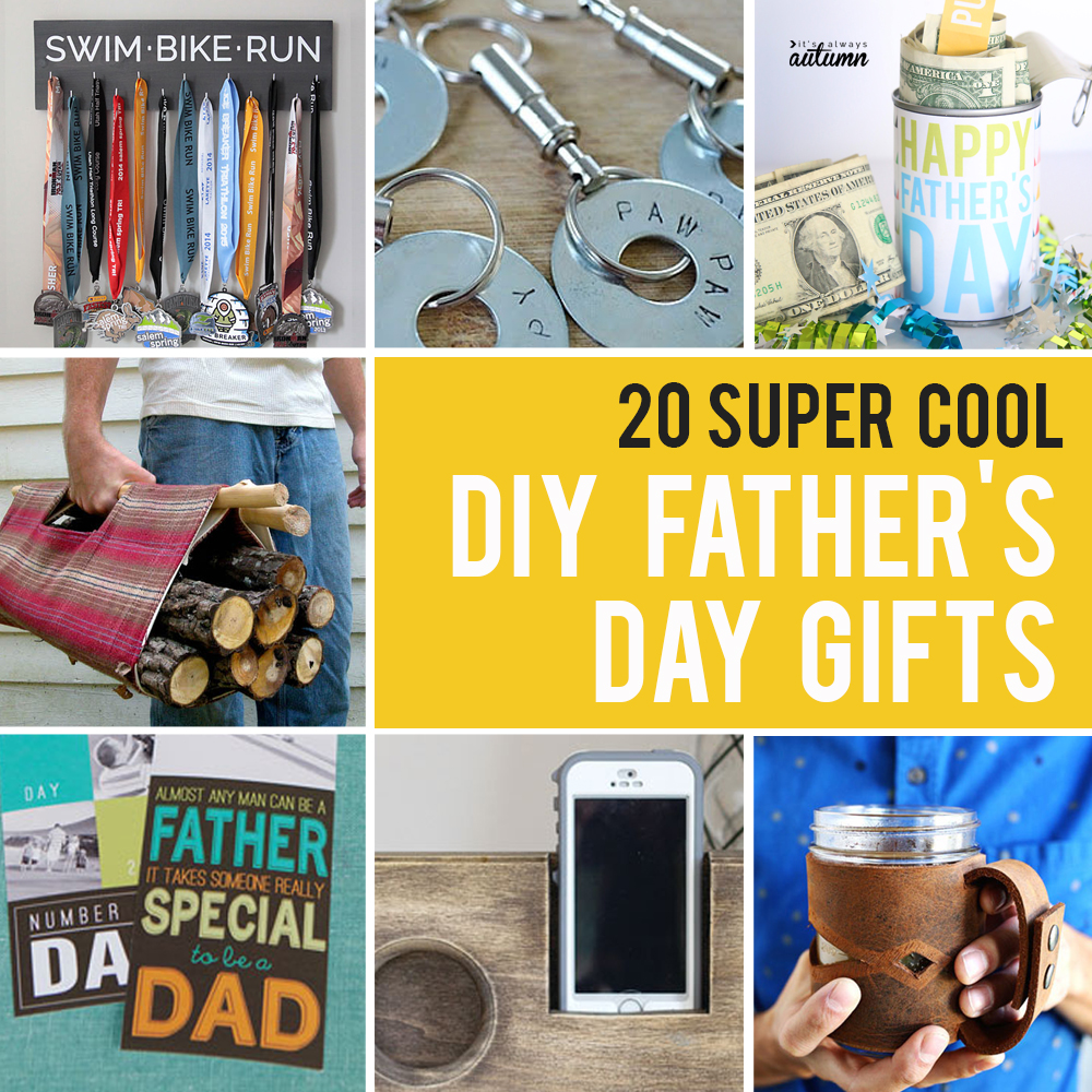 20 Super Cool Handmade Father S Day Gifts Diy For Dad