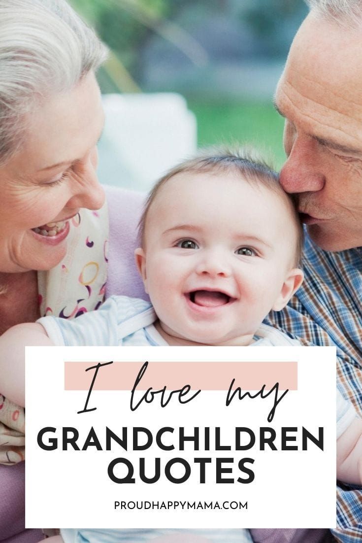 40 I Love My Grandchildren Quotes For Grandparents Quotes For Grandchildren