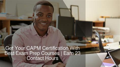 Capm Certification: Pass Your Exam Guaranteed