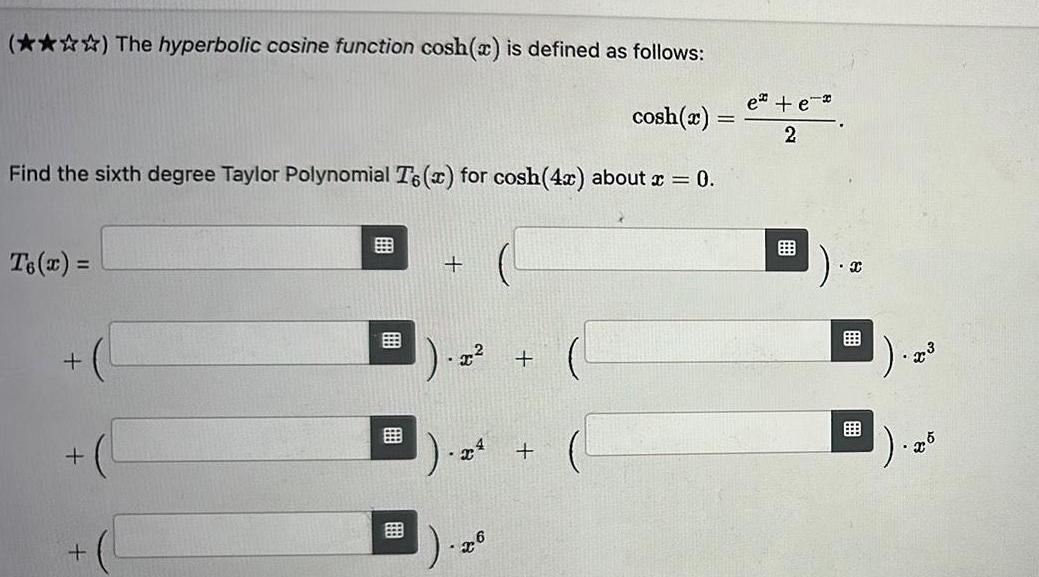 The Hyperbolic Cosine Function Is Defined By Cosh X E X E X 2 A